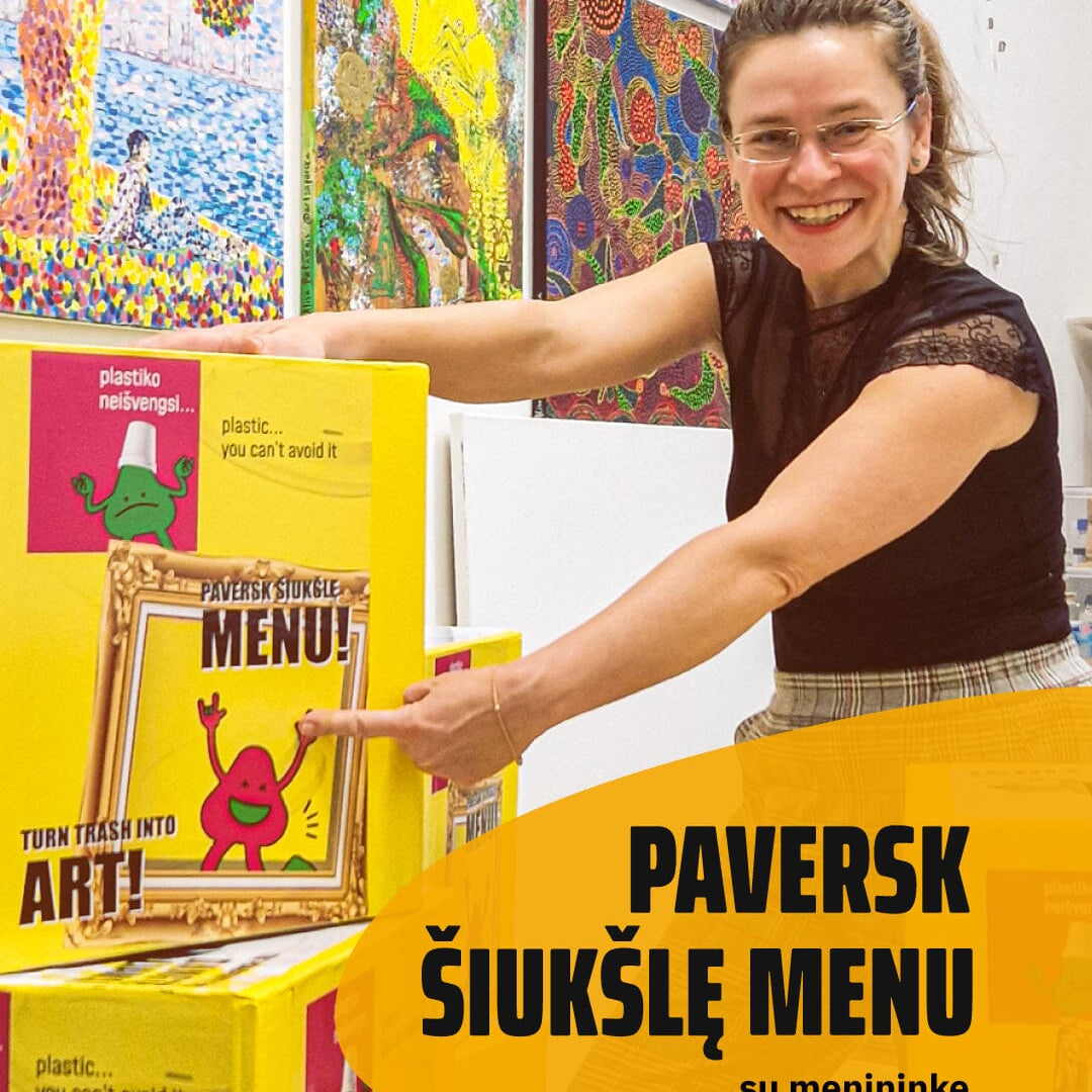 Paverskime šiukšlę menu!